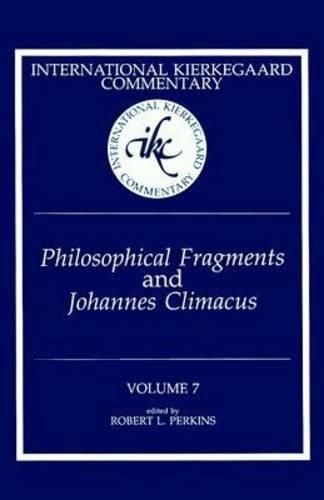 Cover image for Philosophical Fragments: Johannes Climacus