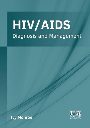 Cover image for Hiv/Aids: Diagnosis and Management