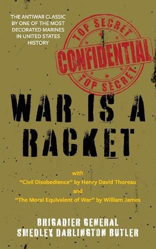 Cover image for War Is a Racket (Warbler Classics Annotated Edition)