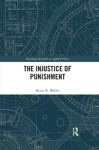 Cover image for The Injustice of Punishment