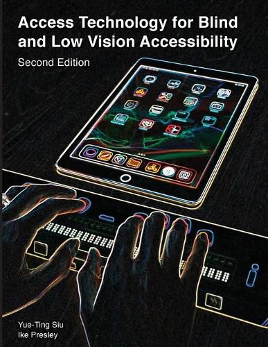 Cover image for Access Technology for Blind and Low Vision Accessibility