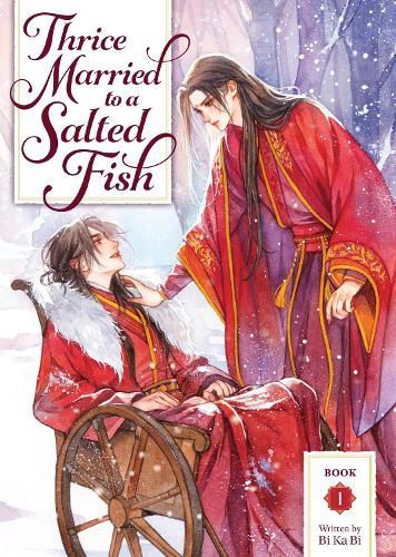 Cover image for Thrice Married to a Salted Fish (Novel) Vol. 1
