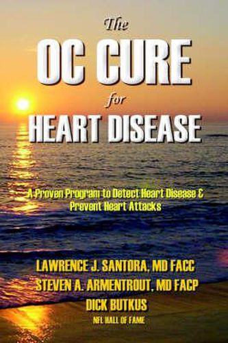 Cover image for The OC Cure For Heart Disease