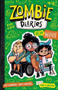 Cover image for Zombie Diaries: Deja Moo!