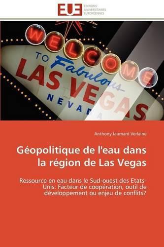 Cover image for G Opolitique de L'Eau Dans La R Gion de Las Vegas