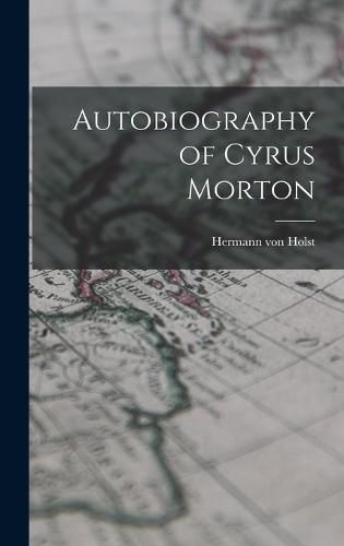 Autobiography of Cyrus Morton