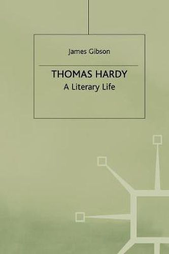 Thomas Hardy: A Literary Life