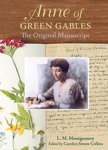 Cover image for Anne of Green Gables: The Original Manuscript