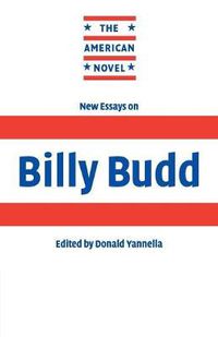 Cover image for New Essays on Billy Budd