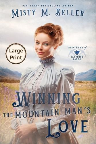 Cover image for Winning the Mountain Man's Love