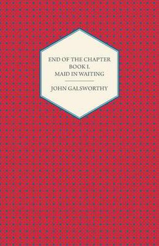 Cover image for End of the Chapter - Book I - Maid in Waiting