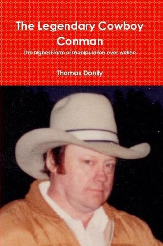 Cover image for The Legendary Cowboy Conman