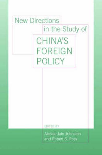 New Directions in the Study of China's Foreign Policy