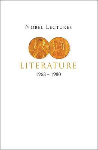 Cover image for Nobel Lectures In Literature, Vol 2 (1968-1980)