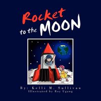 Cover image for Rocket to the Moon