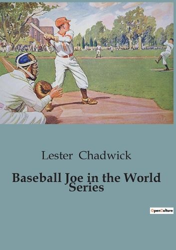 Cover image for Baseball Joe in the World Series