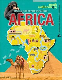 Cover image for Number Crunch Your Way Around Africa