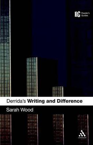 Cover image for Derrida's 'Writing and Difference': A Reader's Guide