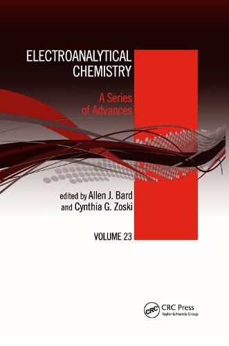 Cover image for Electroanalytical Chemistry: A Series of Advances: Volume 23