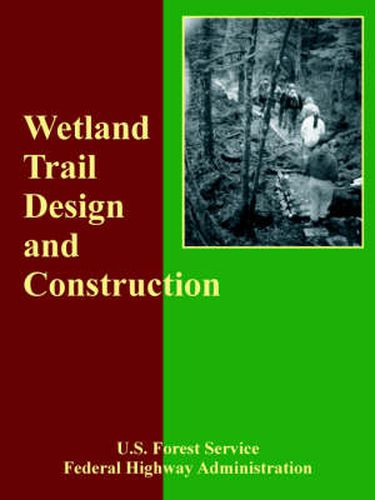 Cover image for Wetland Trail Design and Construction