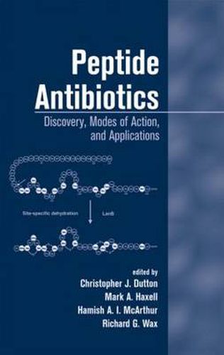 Cover image for Peptide Antibiotics: Discovery Modes Of Action And Applications