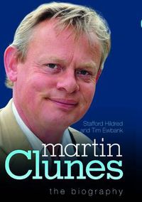 Cover image for Martin Clunes - the Biography