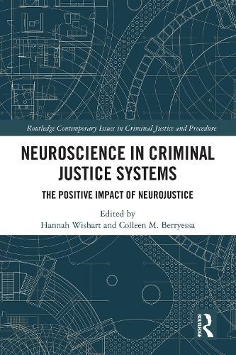 Cover image for Neuroscience in Criminal Justice Systems