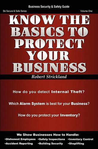 Cover image for Know The Basics To Protect Your Business