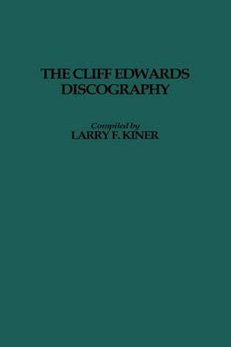 Cover image for The Cliff Edwards Discography.