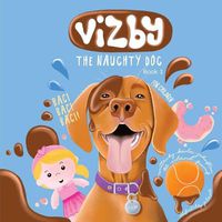 Cover image for Vizby: The Naughty Dog - Book 1