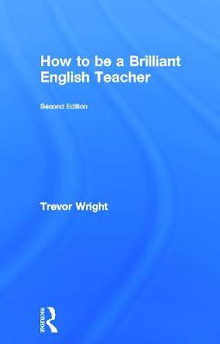 Cover image for How to be a Brilliant English Teacher