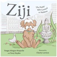 Cover image for Ziji: The Puppy Who Learned to Meditate