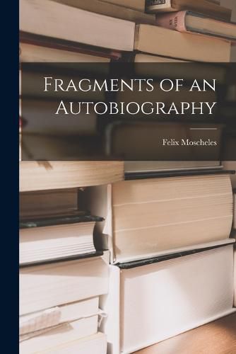 Cover image for Fragments of an Autobiography