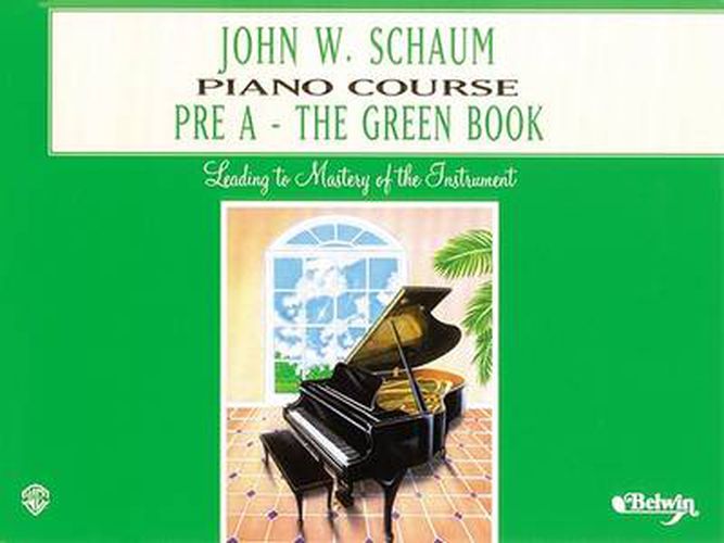 John W. Schaum Piano Course, Pre-A: The Green Book