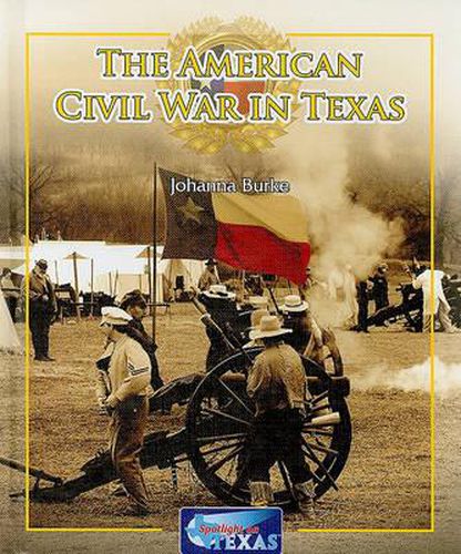 Cover image for The American Civil War in Texas