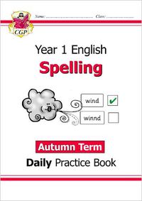 Cover image for New KS1 Spelling Daily Practice Book: Year 1 - Autumn Term