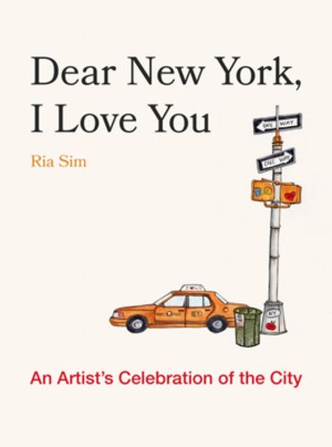 Cover image for Dear New York, I Love You