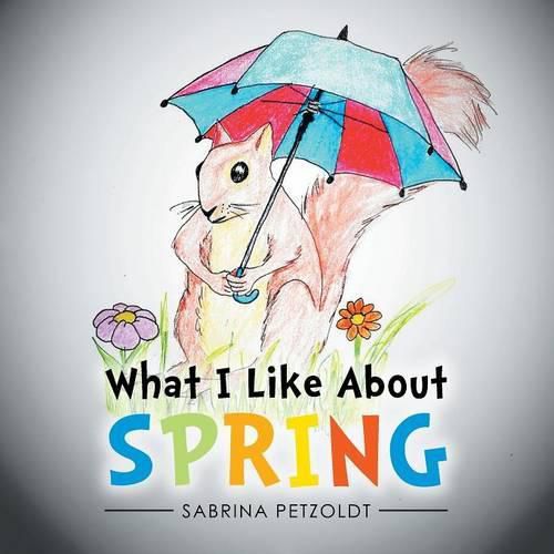 Cover image for What I Like About Spring