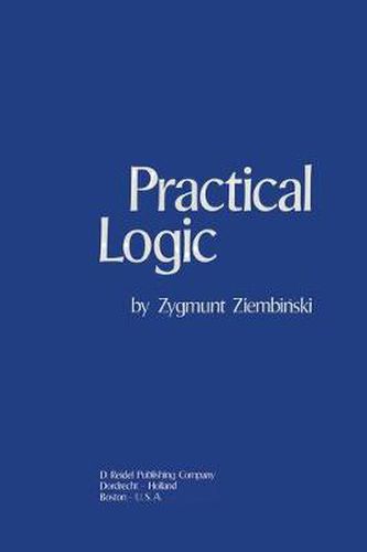 Cover image for Practical Logic: With the Appendix on Deontic Logic