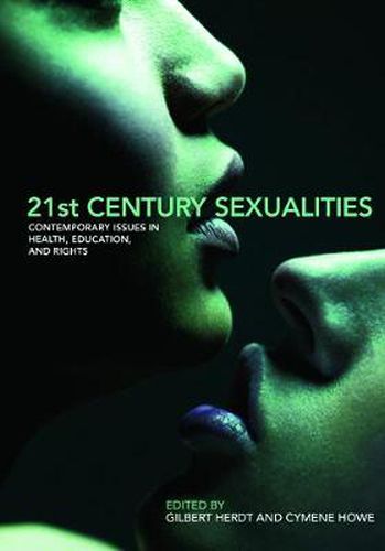 Cover image for 21st Century Sexualities: Contemporary Issues in Health, Education, and Rights