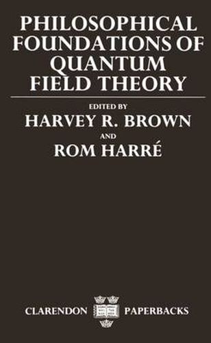 Cover image for Philosophical Foundations of Quantum Field Theory