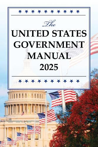 Cover image for The United States Government Manual 2025