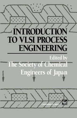 Cover image for Introduction to VLSI Process Engineering