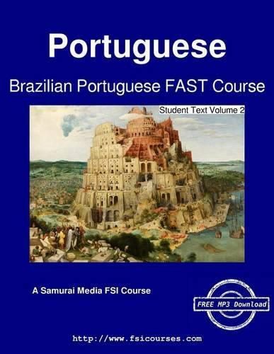 Brazilian Portuguese FAST Course - Student Text Volume 2