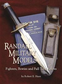 Cover image for Randall Military Models: Fighters, Bowies and Full Tang Knives