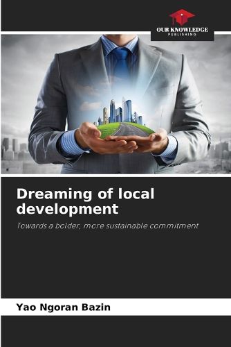 Cover image for Dreaming of local development