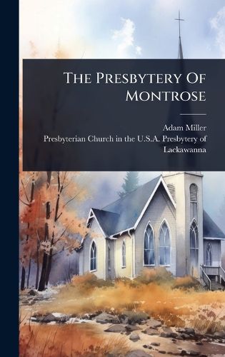 Cover image for The Presbytery Of Montrose
