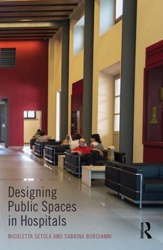 Cover image for Designing Public Spaces in Hospitals