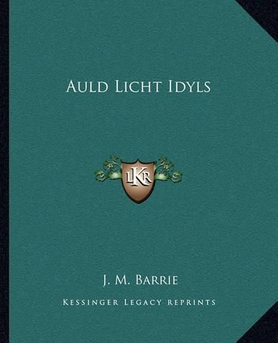 Cover image for Auld Licht Idyls