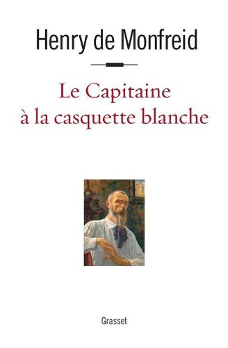 Cover image for Le capitaine a la casquette blanche